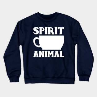 Coffee Is My Spirit Animal - Java Mug Cup Crewneck Sweatshirt